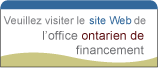 Veuillez visiter le site web de l'office ontarien de financement